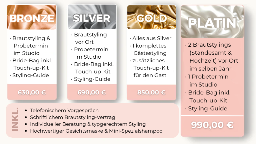 Preisübersicht für Brautstyling in Augsburg mit Bronze-, Silver-, Gold- und Platin-Paketen inklusive Probetermin und persönlicher Betreuung
